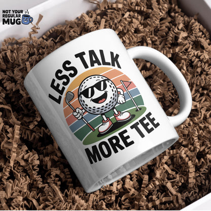 Less Talk More Tee Golf Mug