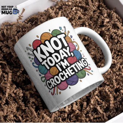 Knot Today I’m Crocheting Mug