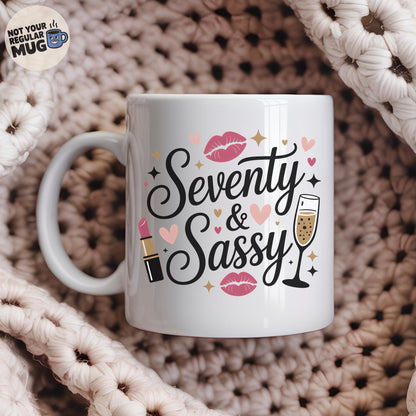 Funny 70th Birthday Mug - Seventy & Sassy