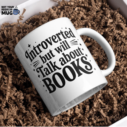 Introverted But Will Talk About Books Book Lover Mug