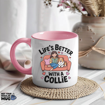 Life’s Better With a Collie Dog Mug
