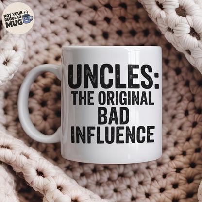 Uncles The Original Bad Influence Mug