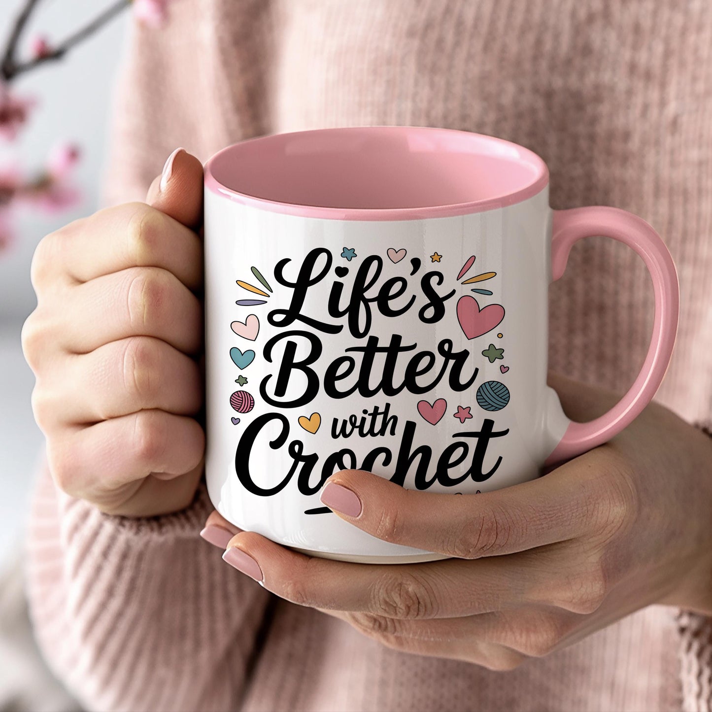 Life’s Better With Crochet Mug