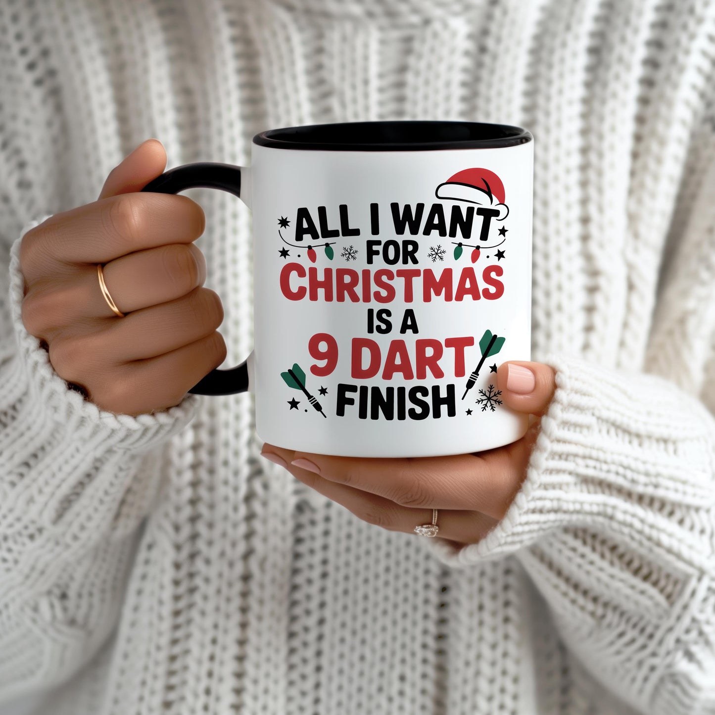 All I Want For Christmas Is A 9 Dart Finish Mug
