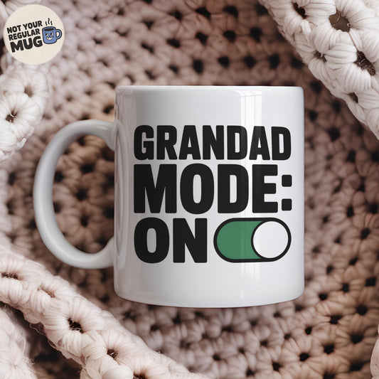 Grandad Mode On Mug