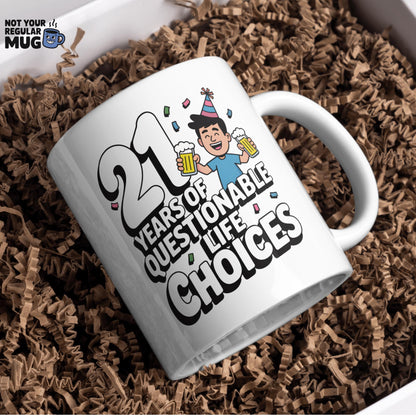 21 Years of Questionable Life Choices 21st Birthday Mug