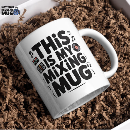 This Is My Mixing Mug DJ Mug