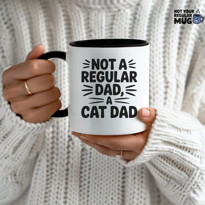 Not a Regular Dad, a Cat Dad Mug