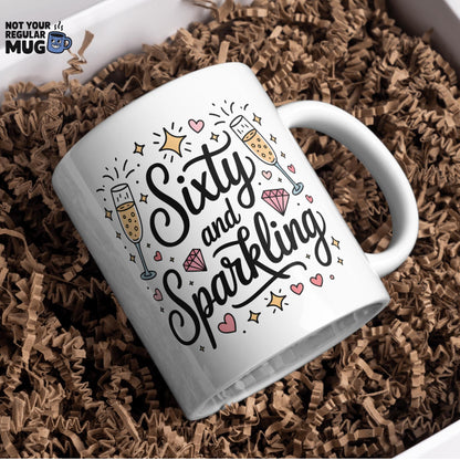 Funny 60th Birthday Mug - Sixty and Sparkling