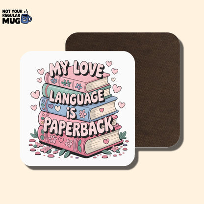My Love Language Is Paperback Book Lover Mug