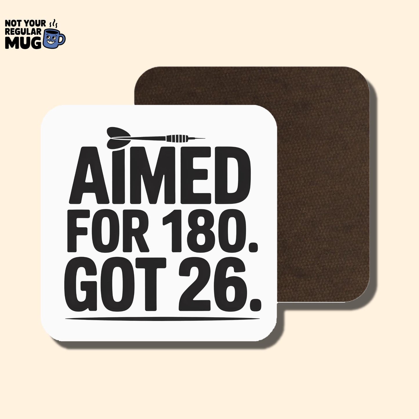 Aimed For 180 Got 26 Darts Mug