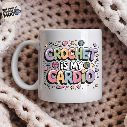 Crochet Is My Cardio Mug