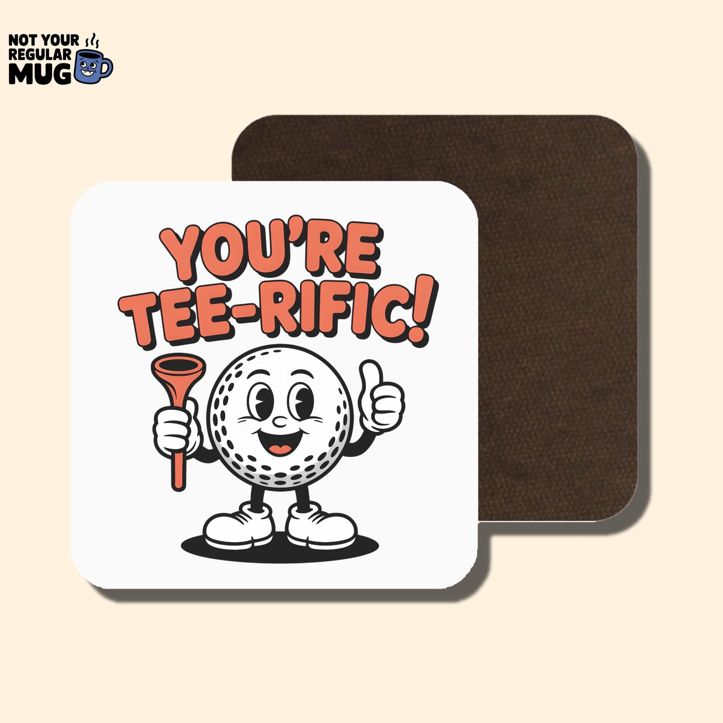 You’re Tee-Rific Golf Mug
