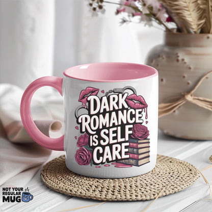 Dark Romance Is Self Care Book Lover Mug