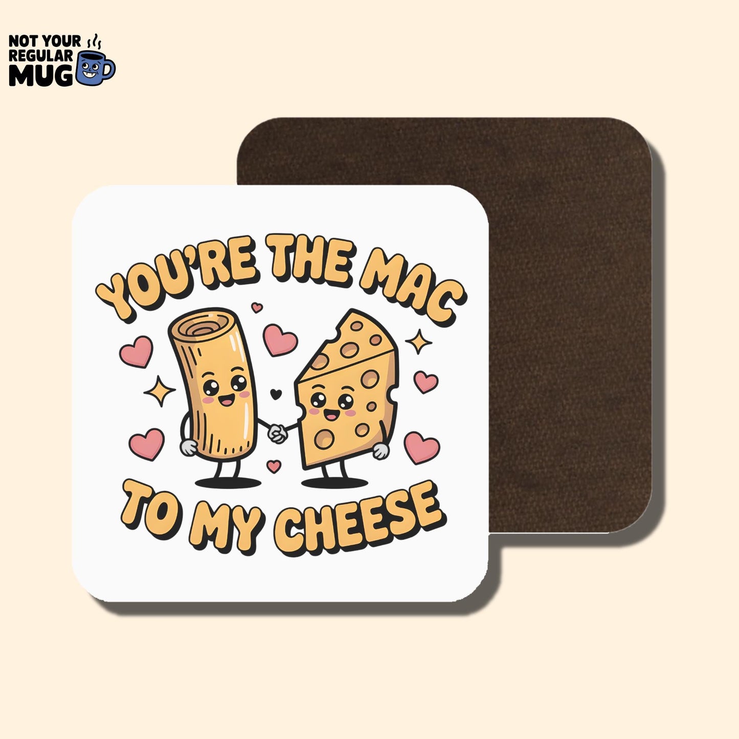 You’re The Mac To My Cheese Valentine’s Day Mug