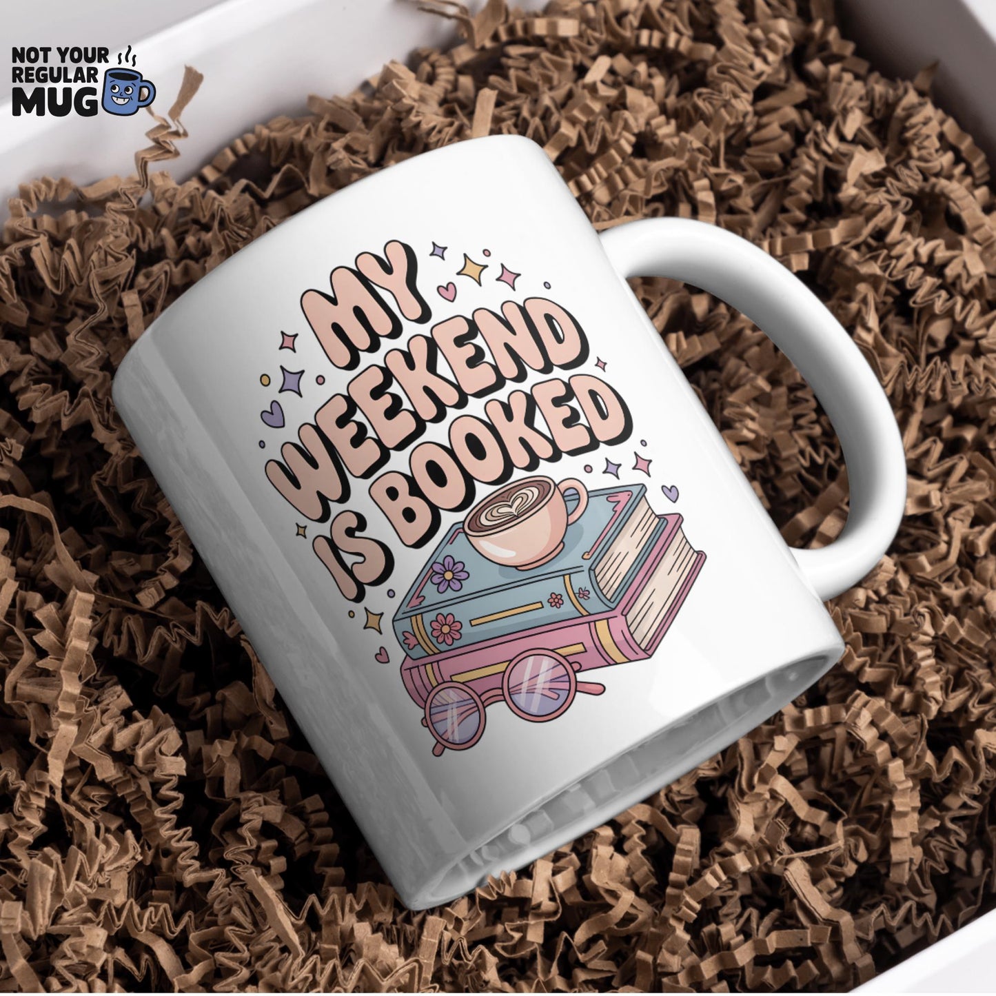 My Weekend Is Booked Book Lover Mug
