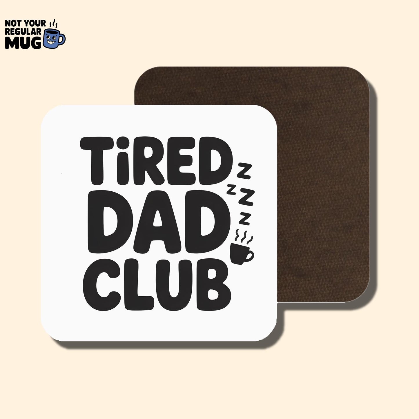 Tired Dad Club Mug