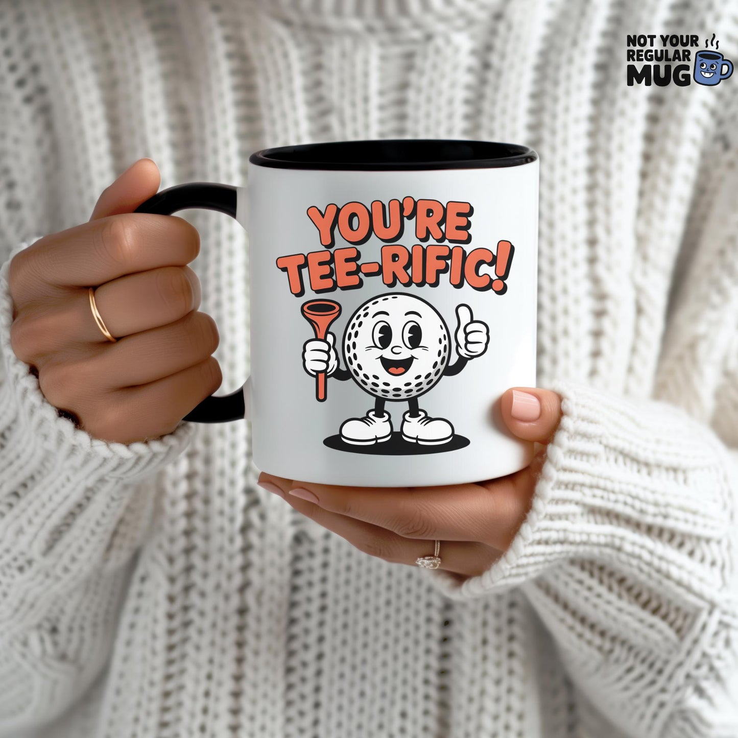 You’re Tee-Rific Golf Mug