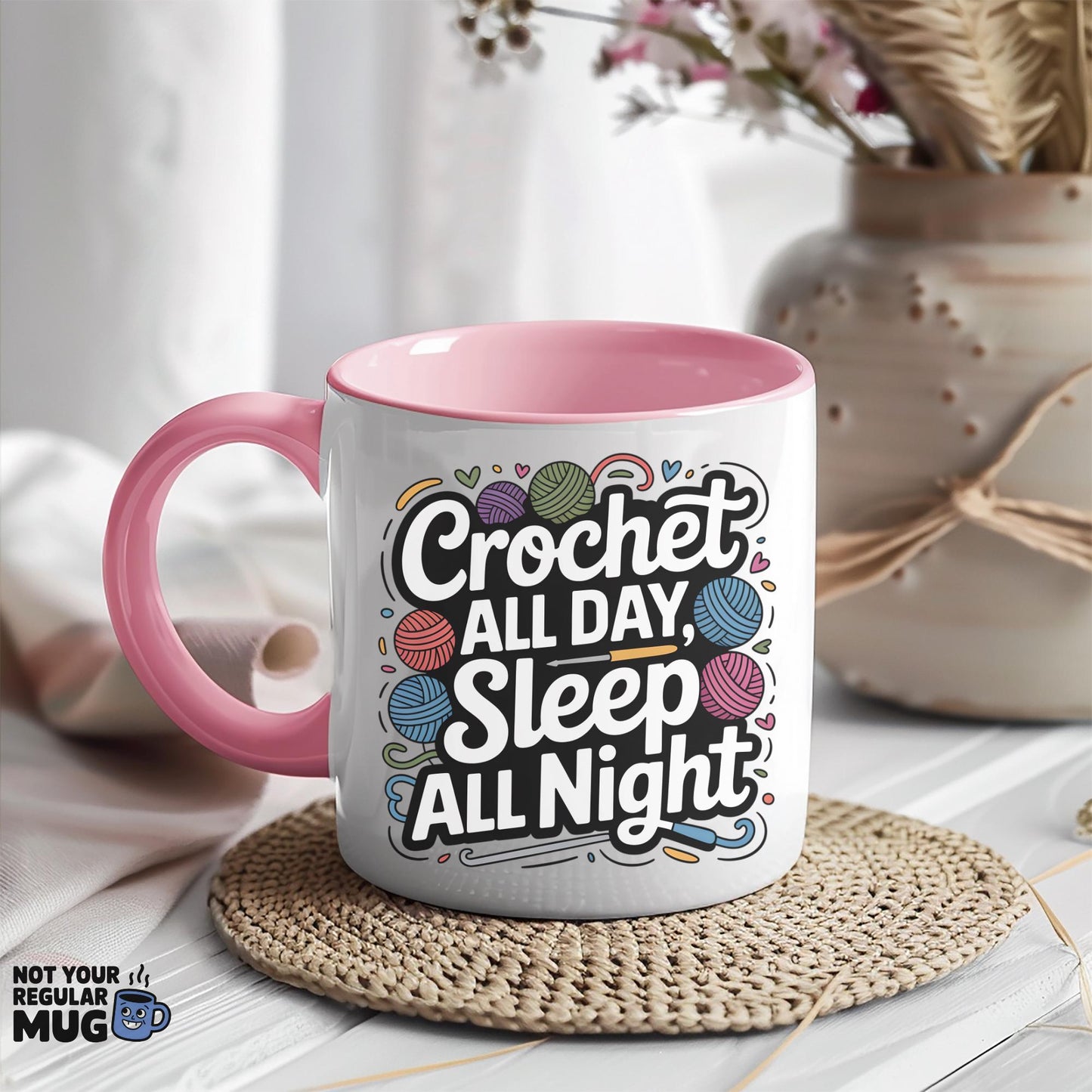 Crochet All Day Sleep All Night Mug