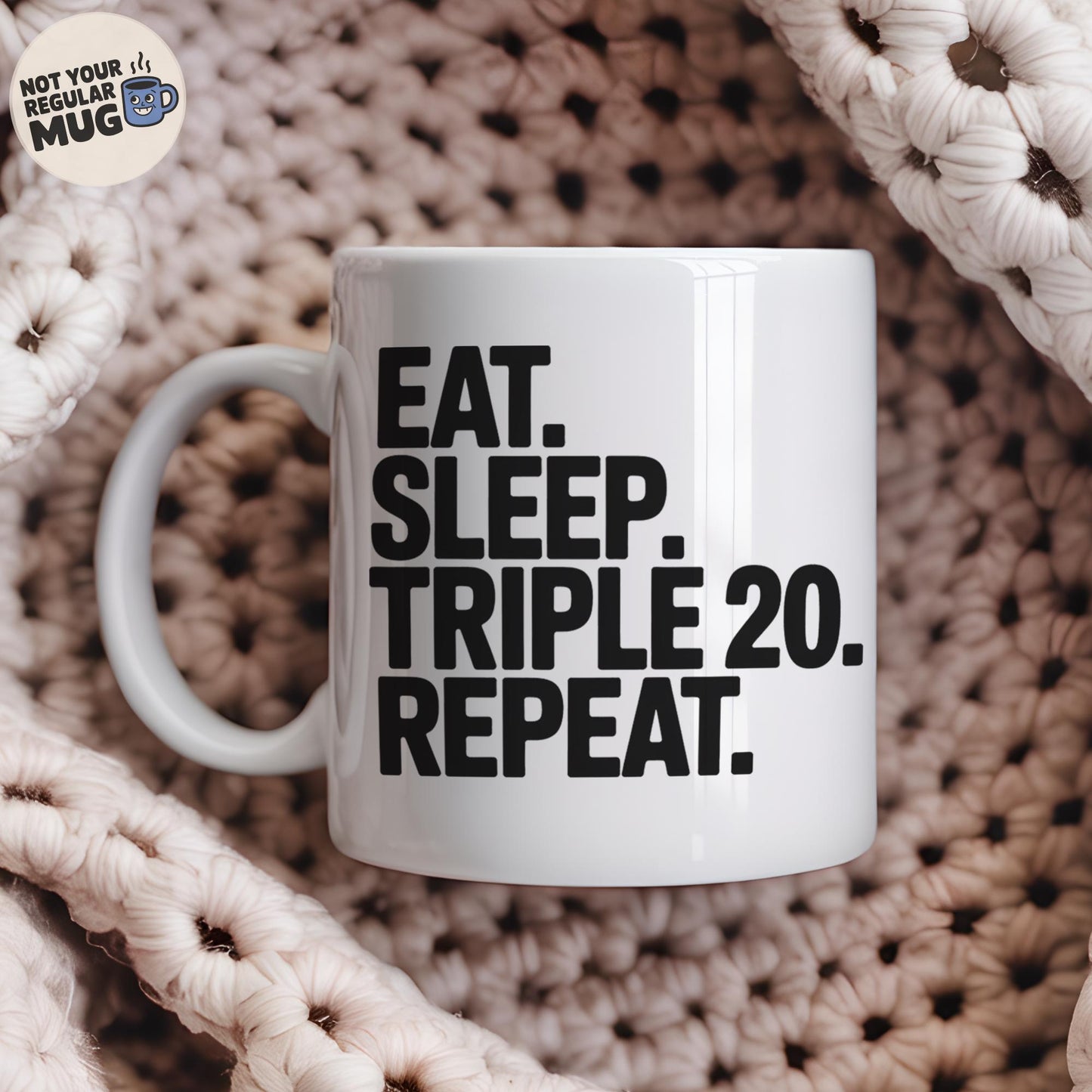 Eat Sleep Triple 20 Repeat Darts Mug