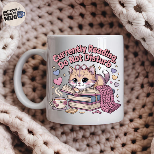 Currently Reading Do Not Disturb Book Lover Mug