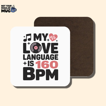 My Love Language Is 160 BPM DJ Mug