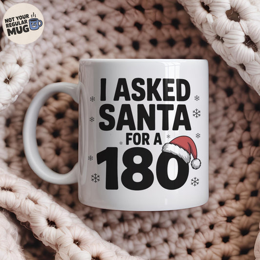 Funny Darts Christmas Mug - I Asked Santa for a 180